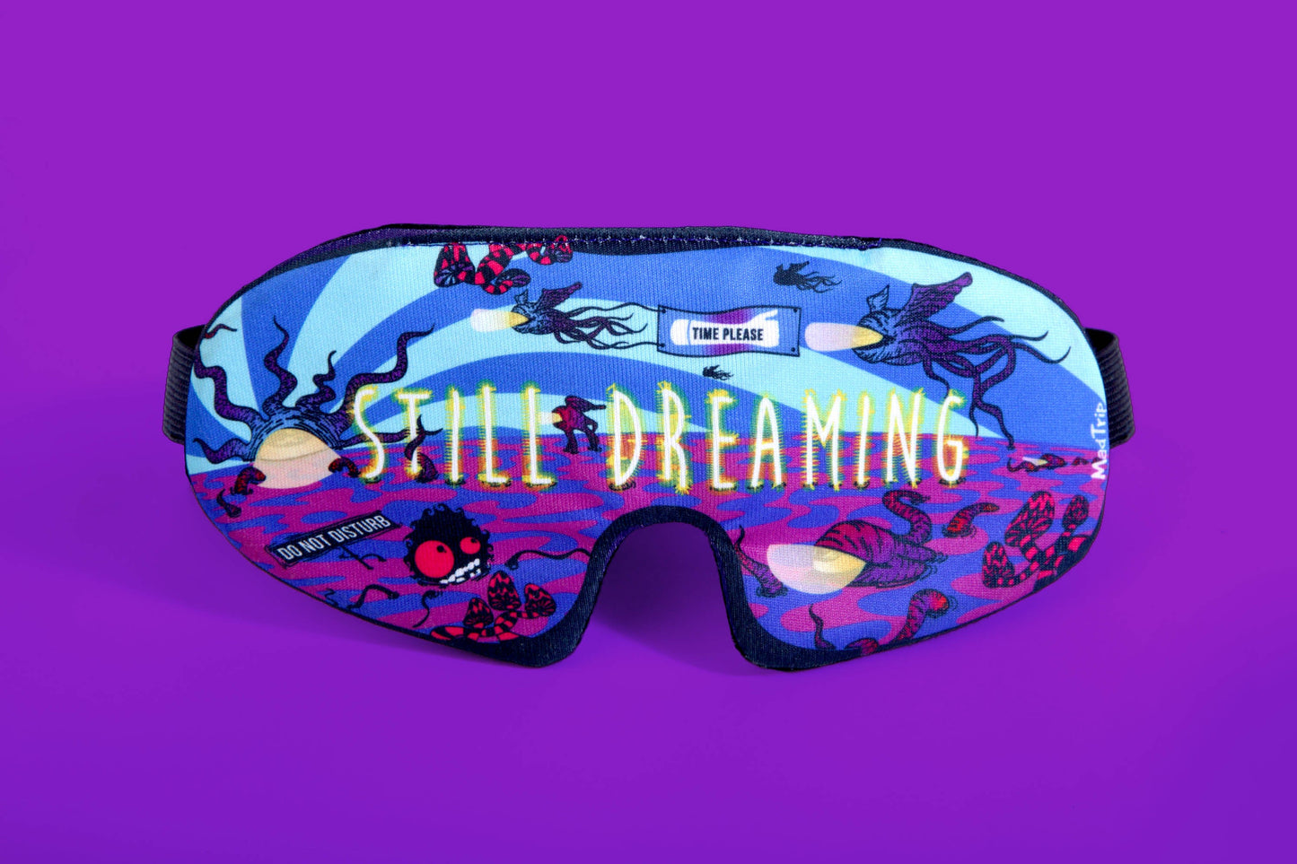 Still Dreaming - Sleeping eye mask