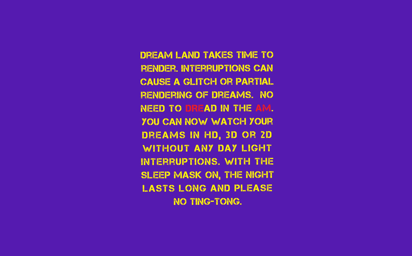 Still Dreaming - Sleeping eye mask