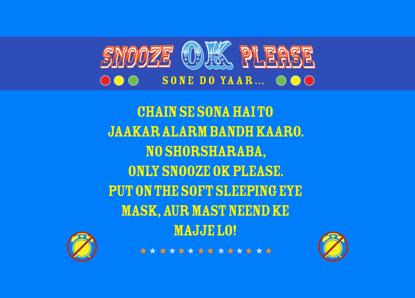 Snooze OK Please